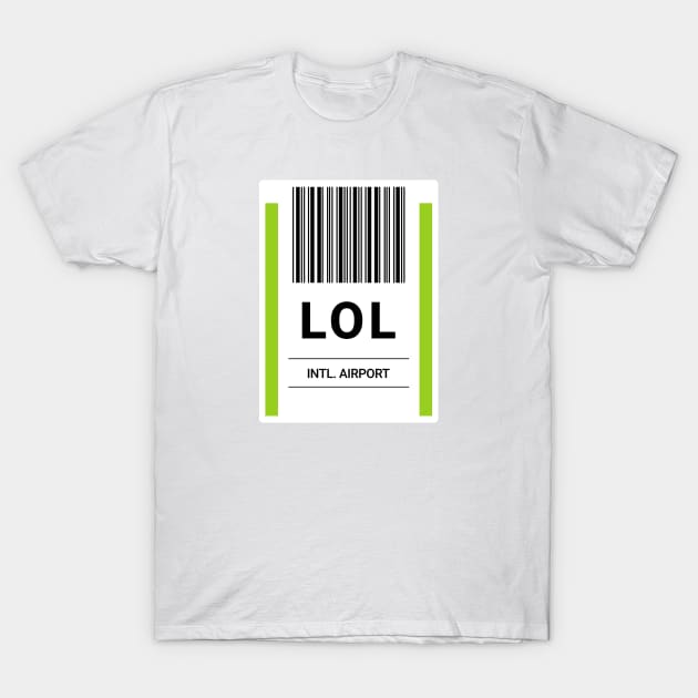 LOL Airport Baggage Label T-Shirt by powniels